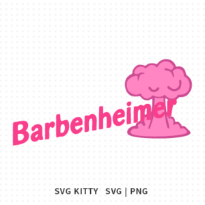 Barbenheimer SVG Cut File