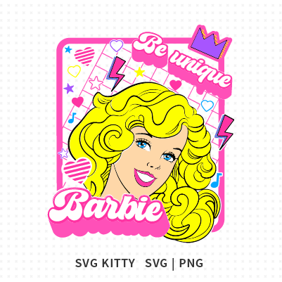Barbie Be Unique SVG Cut File