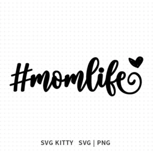 Mom Life Typo SVG Cut File