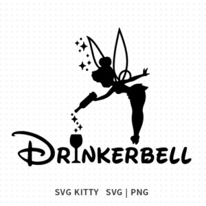 Drinkerbell SVG Cut File