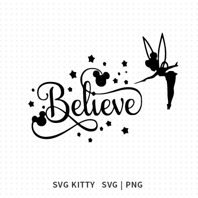 Tinkerbell Believe SVG Cut File