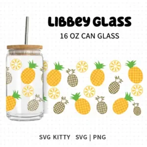 Pineapple Libbey Can Glass Wrap SVG Cut File