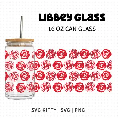 Roses Libbey Can Glass Wrap SVG Cut File