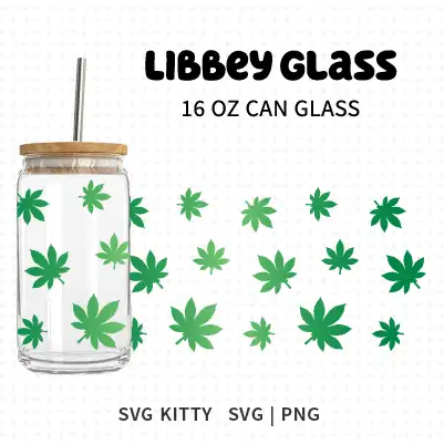 Weed Leaf Libbey Can Glass Wrap SVG